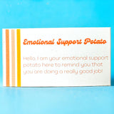 Emotional Support Potatoes